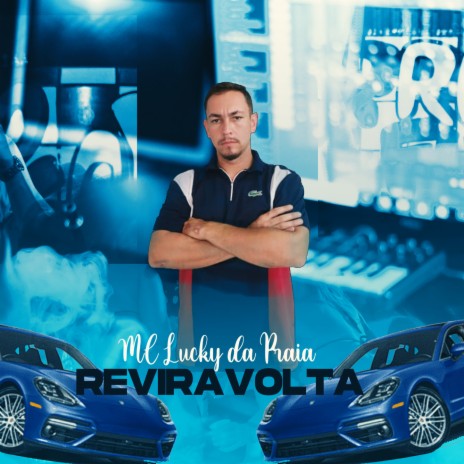 Reviravolta ft. MC LUCKY DA PRAIA | Boomplay Music