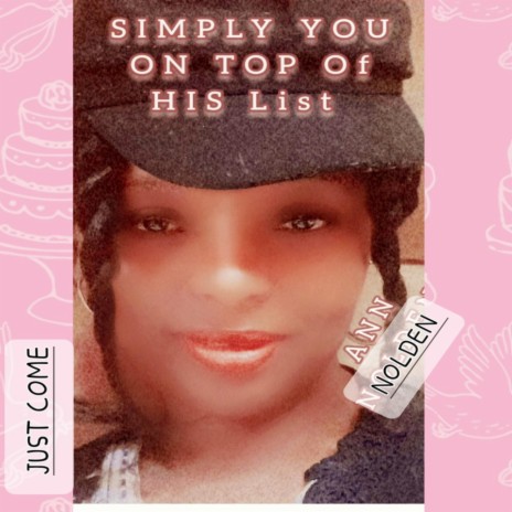 SIMPLY YOU ON TOP OF HIS LIST | Boomplay Music