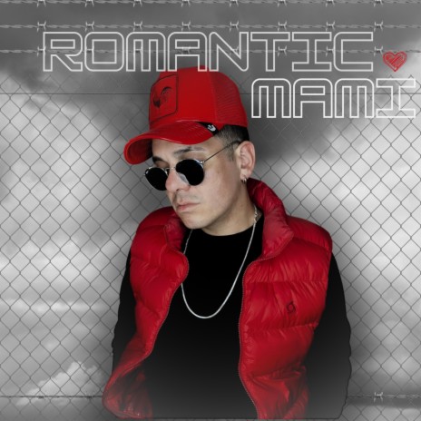 Romantic Mami | Boomplay Music