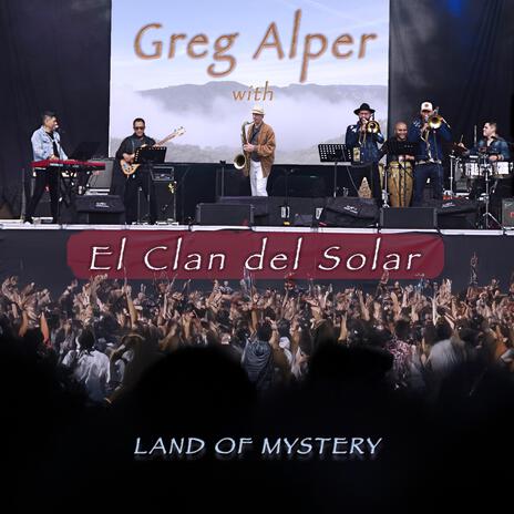 Land of Mystery ft. El Clan del Solar | Boomplay Music