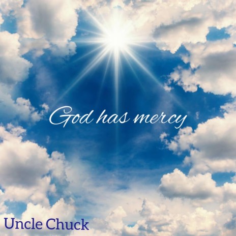 God Has Mercy