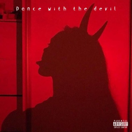 Dance with the devil | Boomplay Music