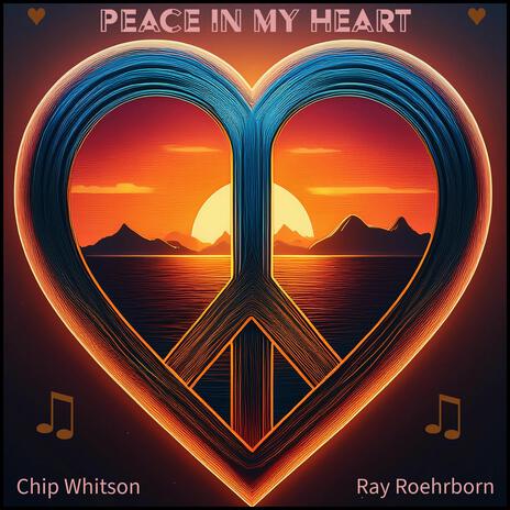 Peace In My Heart | Boomplay Music