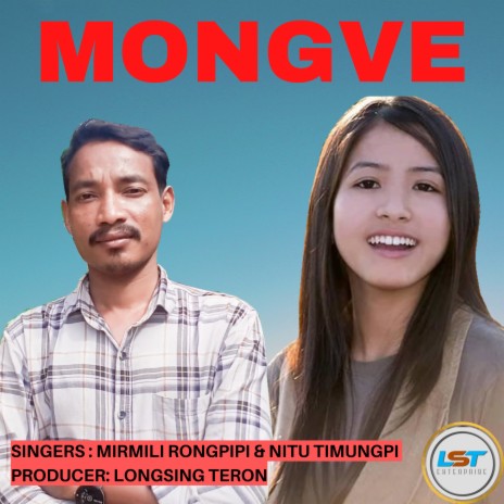 Mongve ft. Khonsing Rongpi | Boomplay Music