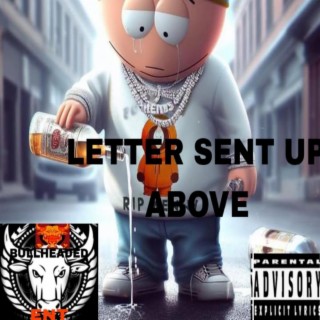 Letter Sent Up Above