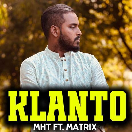 Klanto ft. Matrix | Boomplay Music