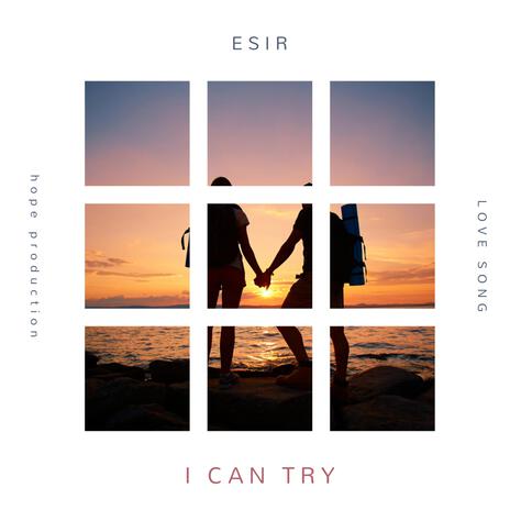 I can try | Boomplay Music