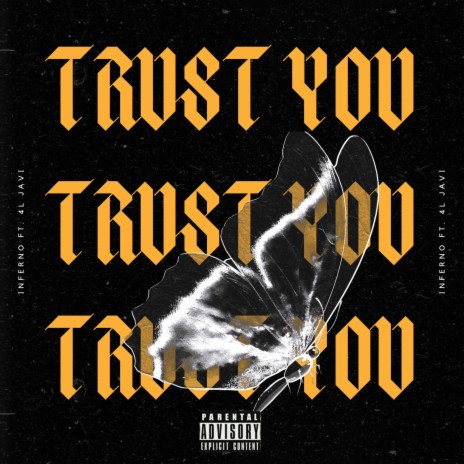 Trust You ft. 4l Javi | Boomplay Music