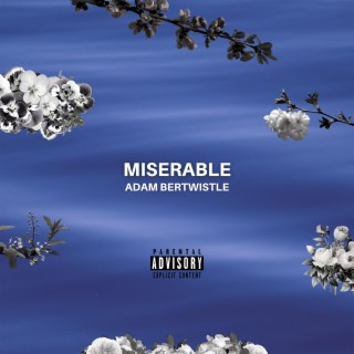 Miserable