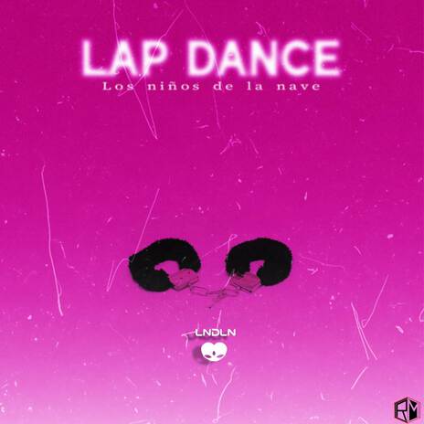 LAP DANCE | Boomplay Music