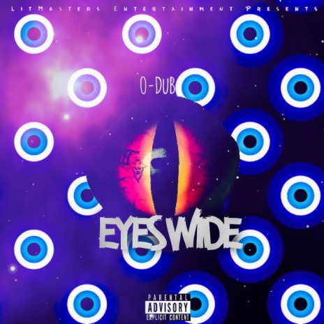 Eyes Wide | Boomplay Music