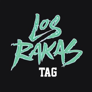 los rakas tag