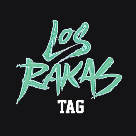 los rakas tag | Boomplay Music