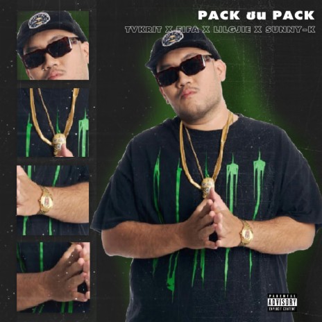 pack ชน pack ft. lilgjie FREEFA Sunny-K | Boomplay Music