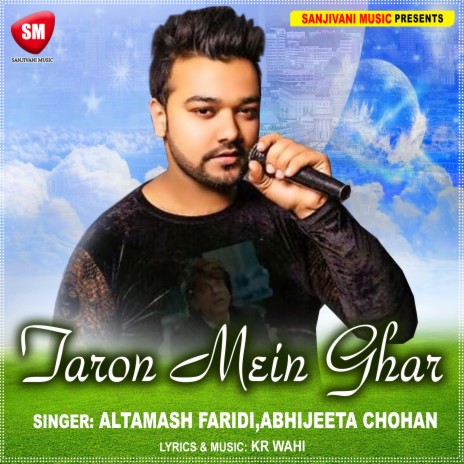 Taron Mein Ghar (Hindi) ft. Abhijeeta Chohan | Boomplay Music