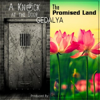 A Knock at the Door/The Promised Land