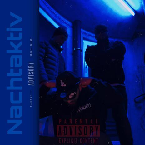 Nachtaktiv ft. smallz & FEO | Boomplay Music