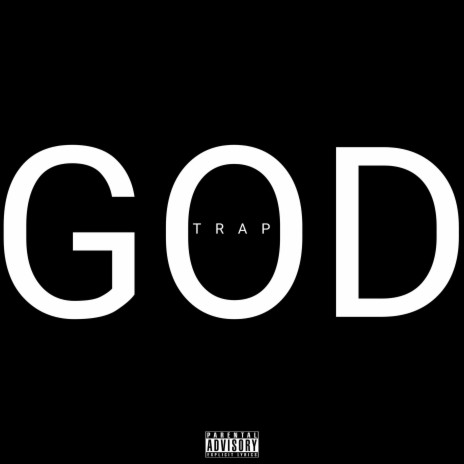 GOD TRAP | Boomplay Music