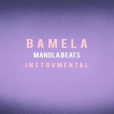 bamela | Boomplay Music