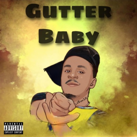 Gutter Baby | Boomplay Music