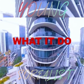 What it do lyrics | Boomplay Music