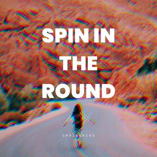 Spin In The Round