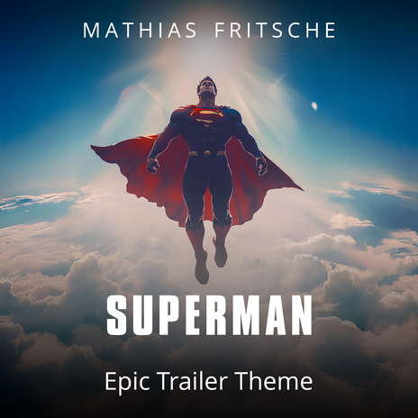 Superman Trailer Theme (Epic Version) | Boomplay Music