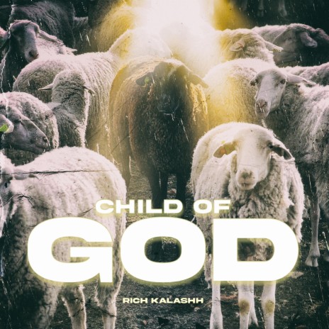 Child of God (LongLive Chuckie & LongLive Boechi) | Boomplay Music