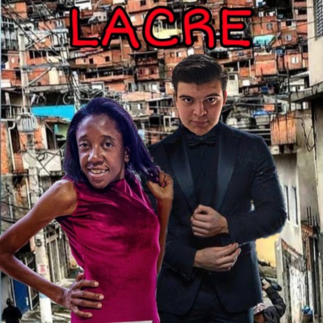 Lacre ft. Maria José | Boomplay Music