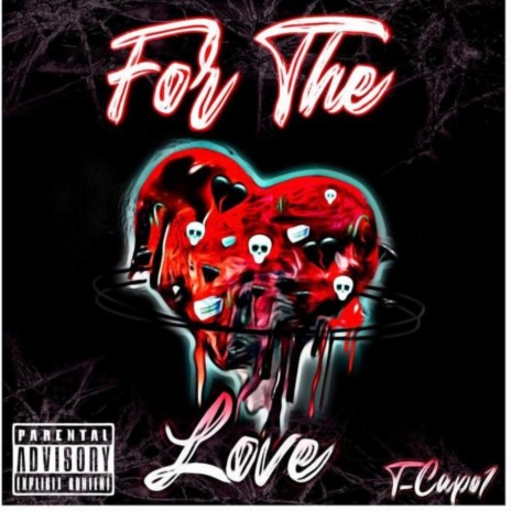 For The Love | Boomplay Music