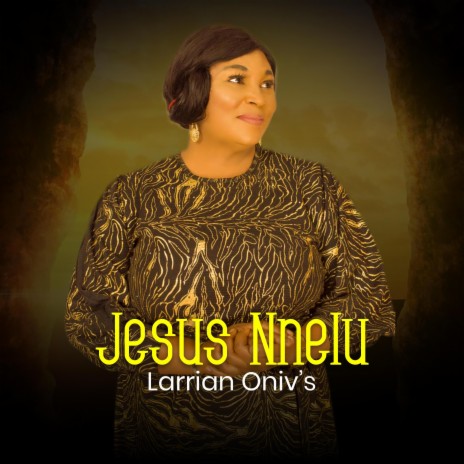 Jesus Nnelu | Boomplay Music
