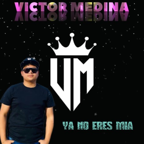 Ya no eres mia | Boomplay Music