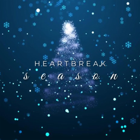 heartbreak season | Boomplay Music