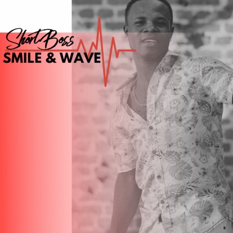 Smile & Wave