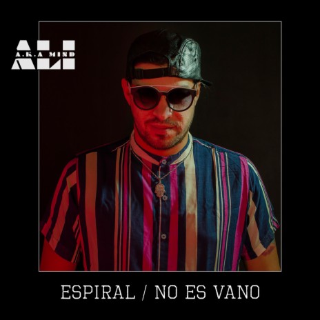 Espiral / No Es Vano | Boomplay Music