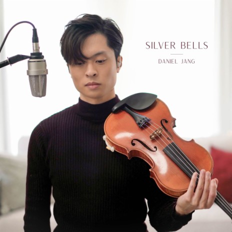 Silver Bells | Boomplay Music