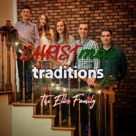 Christmas Traditions | Boomplay Music