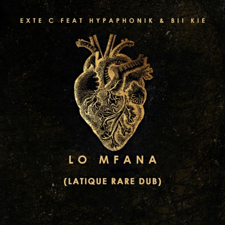 Lo Mfana (LaTique Rare Dub) ft. Hypaphonik & Bii Kie | Boomplay Music