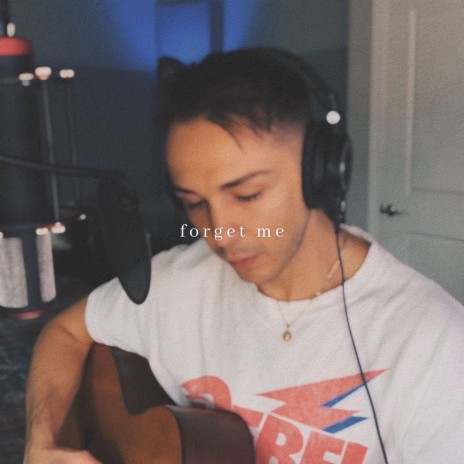 Forget Me (Acoustic) | Boomplay Music