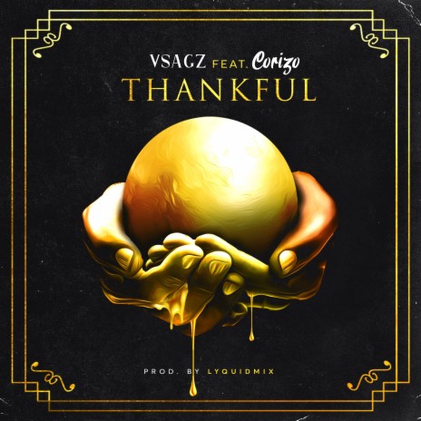 Thankful ft. Corizo | Boomplay Music