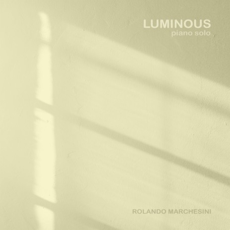 Luminous (Piano Solo)