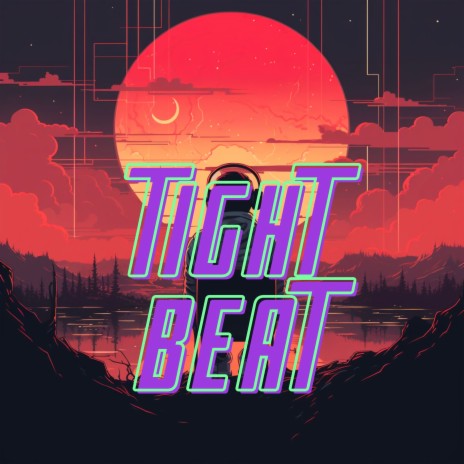 Tight Beat | Boomplay Music