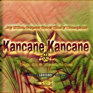 Kancane Kancane (feat. Thamisto Rsa & Zaga SA)