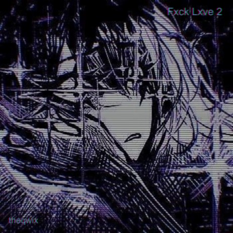 Fxck Lxve 2 (Nightcore)