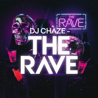 The Rave