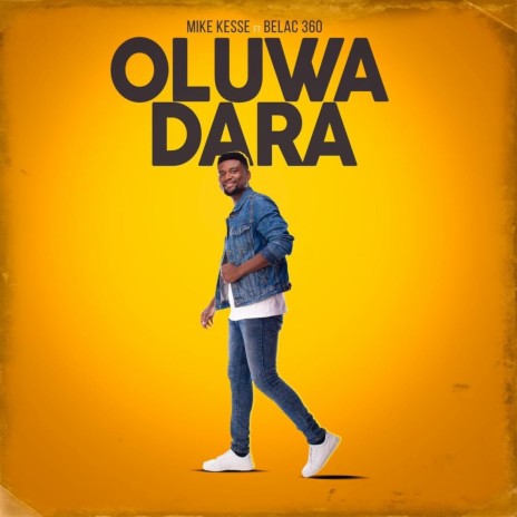 Oluwa Dara ft. Belac 360 | Boomplay Music