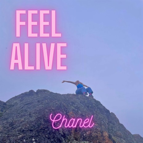 Feel Alive | Boomplay Music