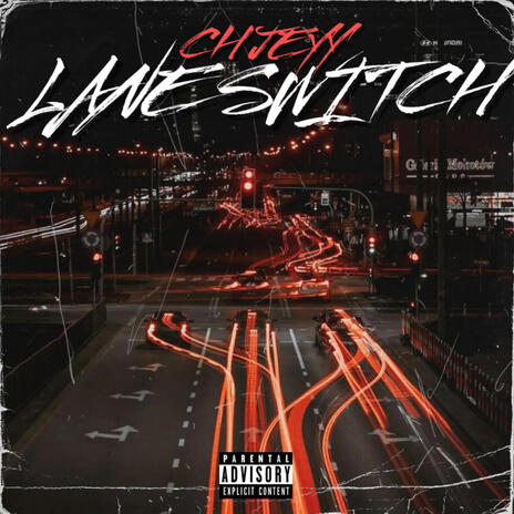 Lane Switch | Boomplay Music