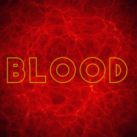 Blood | Boomplay Music