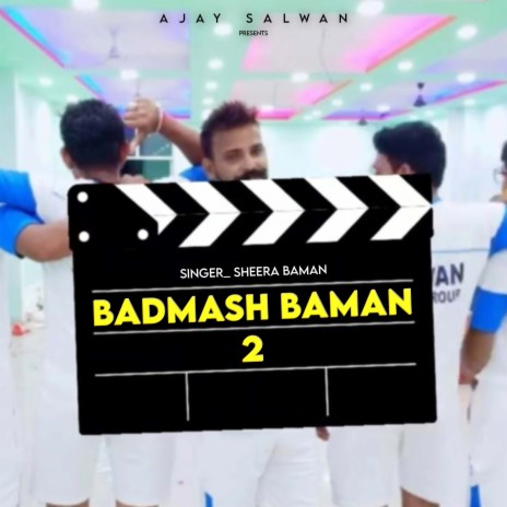 Badmash Baman 2 | Boomplay Music